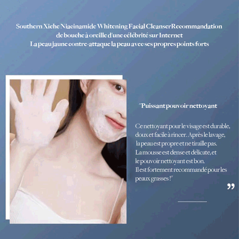 Xiehe Sud Niacinamide Nettoyant Facial Blanchissant