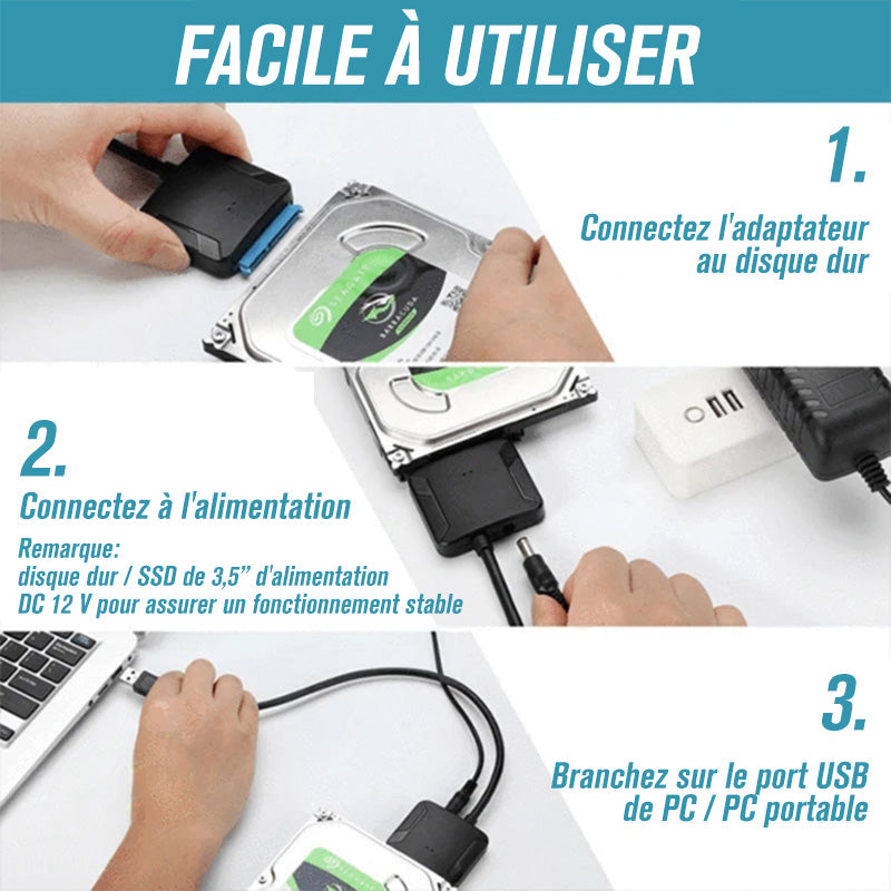 Adaptateur de Disque Dur USB 3.0 vers SATA III